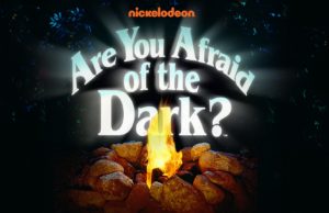 Nick Are You Afraid of the Dark?